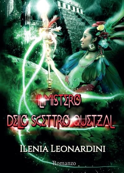 Il mistero dello Scettro Quetzal