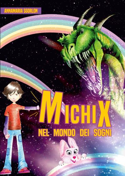 MichiX nel Mondo dei Sogni
