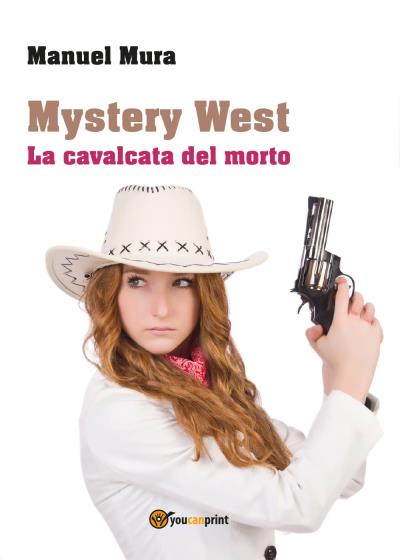 Mystery West - La cavalcata del morto