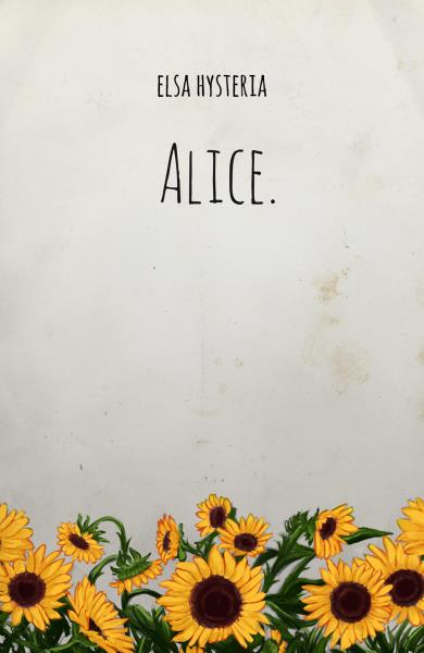 Alice.