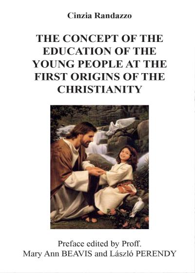 The concept of the education of the young people at the first origins of the christianity