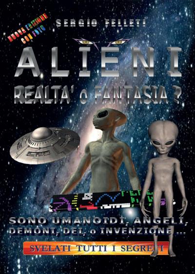 Alieni - Realtà o fantasia?