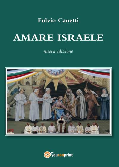 Amare Israele - Nuova edizione