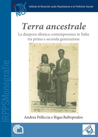 Terra ancestrale. La diaspora ellenica contemporanea in Italia tra prima e seconda generazione