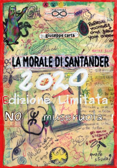 La morale di Santander - Edizione 2020