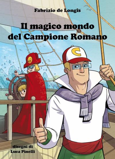 Il magico mondo del Campione Romano