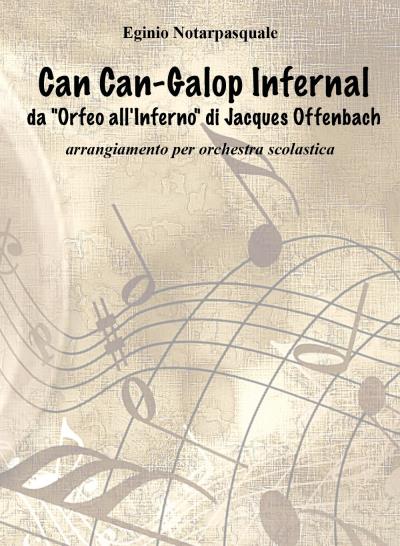 Can-Can Galop Infernal da "Orfeo all'inferno" di Jacques Offenbach