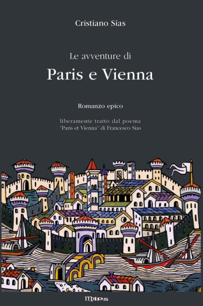 Le avventure di Paris e Vienna. Romanzo epico