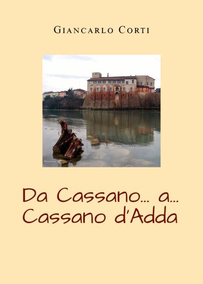 Da Cassano....a....Cassano d'Adda