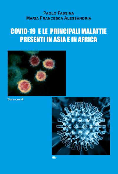 Covid-19 e le principali malattie presenti in asia e in africa