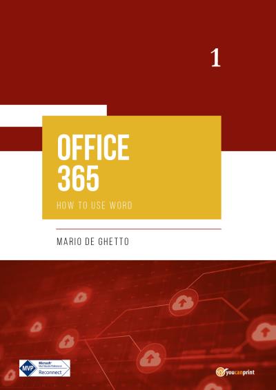 OFFICE 365 - How to use Word