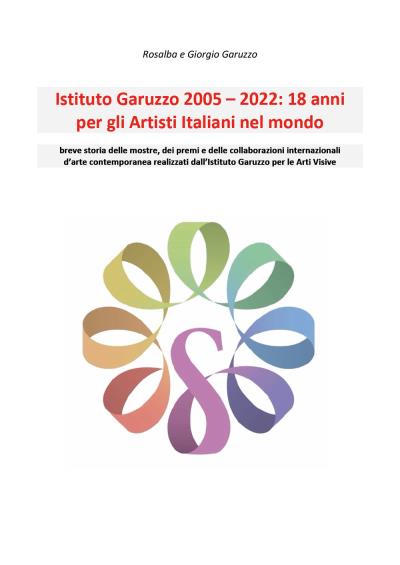 Istituto Garuzzo 2005-2022: 18 anni per gli Artisti Italiani nel mondo