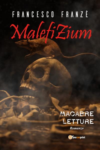 MALEFIZIUM - Macabre letture
