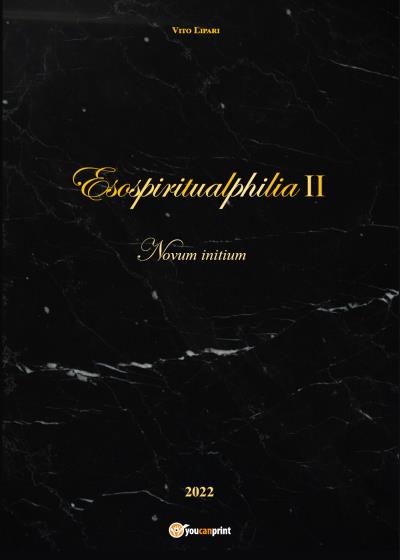 Esospiritualphilia II - Novum initium