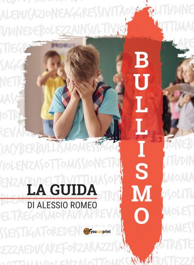 Bullismo - La Guida