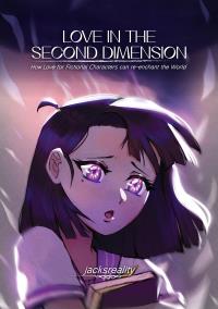Love in the Second Dimension