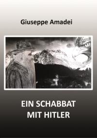Ein Schabbat mit Hitler