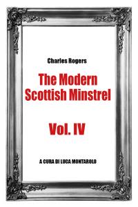 The Modern Scottish Minstrel , Volume IV