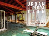 Urban Exploration, L'ultimo scatto. #Two
