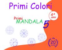 Primi Colori - Primi Mandala 5