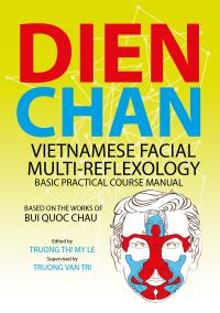 Dien chan vietnamese facial multi-reflexology
