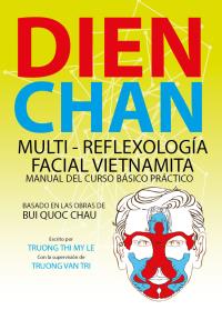 Dien Chan multi - reflexologìa facial vietnamita