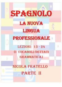 La Nuova Lingua Professionale Spagnolo - Parte II