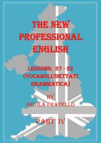 The New Professional English - Part IV