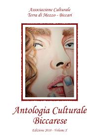 Antologia Culturale Biccarese. Edizione 2018 - Volume X