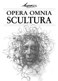 Opera Omnia - Scultura