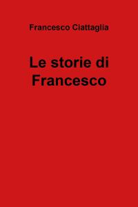 Le storie di Francesco