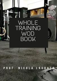 Whole Training WOD Book