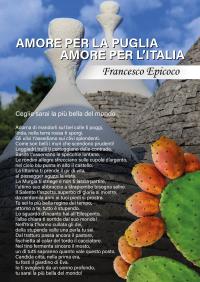 Amore per la Puglia Amore per l'Italia