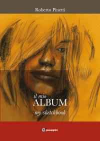 il mio ALBUM - my Sketchbook