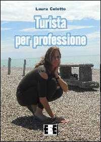 Turista per professione