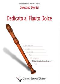 Dedicato al flauto dolce - Gli scambi tra le dita per basso vol. 1