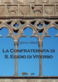 La Confraternita di S. Egidio di Viterbo