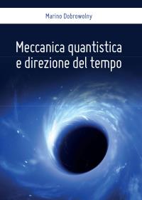 Meccanica quantistica e direzione del tempo