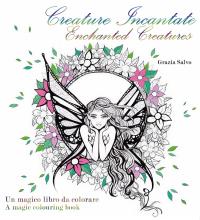 Creature Incantate. Enchanted Creatures. Colouring book