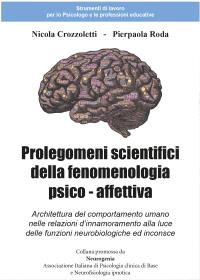 Prolegomeni scientifici della fenomenologia psico - affettiva