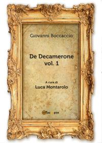 De Decamerone vol. 1