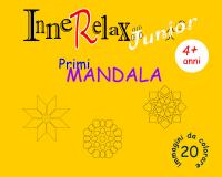InneRelax Junior - Primi Mandala - 20 immagini da colorare