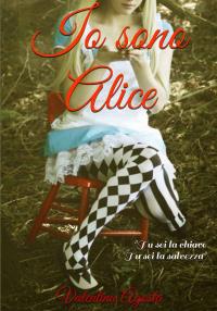 Io sono Alice
