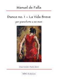 Dance no. 1 da “La Vida Breve” per pianoforte a sei mani