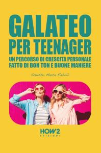 Galateo per teenager