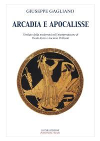 Arcadia e Apocalisse