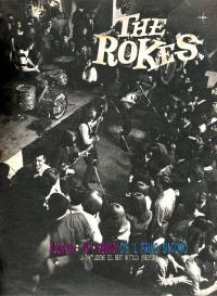 The Rokes. Ascolta nel vento c'è il primo sintomo. La rivoluzione del beat in Italia (1963/1966)