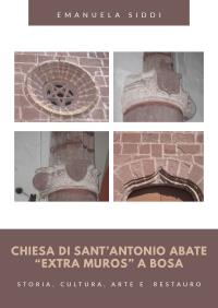 Chiesa di Sant’Antonio  Abate “extra muros” a Bosa -Storia, cultura, arte e  restauro