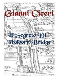 Il segreto di Holborn Bridge