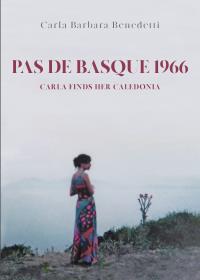 Pas De Basque 1966. Carla finds her Caledonia